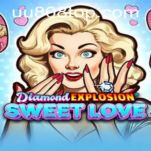 Descubra a Magia de DiamondExplosionSweetLove: O Jogo que Está Conquistando Corações